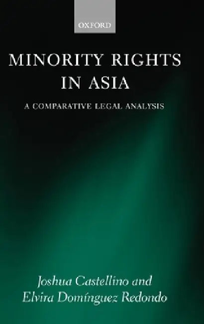 Buy Minority Rights in Asia (English, Joshua Castellino | Elvira Dom'inguez Redondo | Elvira Dom Nguez Redondo) Online at Best Price - BookBajar