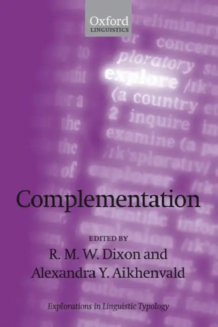 Complementation (English, R. M. W. Dixon | Alexandra Y. Aikhenvald) - Image 1 - BookBajar