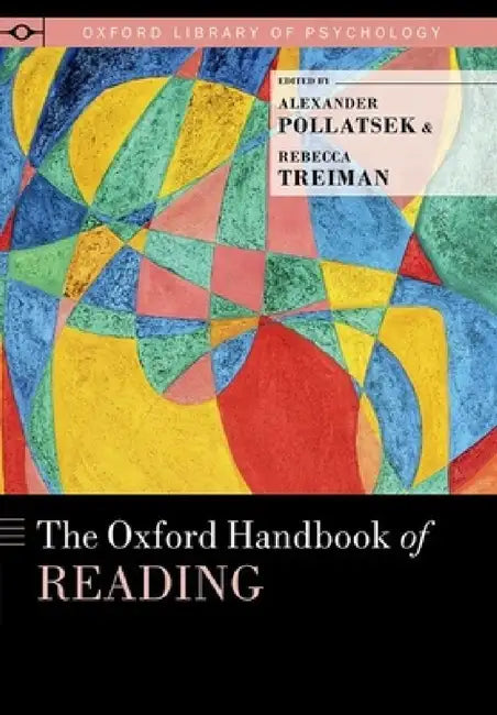 Oxford Handbook of Reading (English, Alexander Pollatsek | Rebecca Treiman) - Image 1 - BookBajar