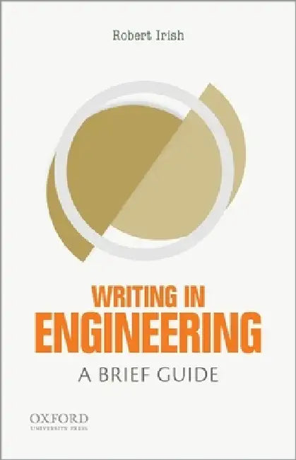 Buy Writing in Engineering (English, Robert Irish) Online at Best Price - BookBajar