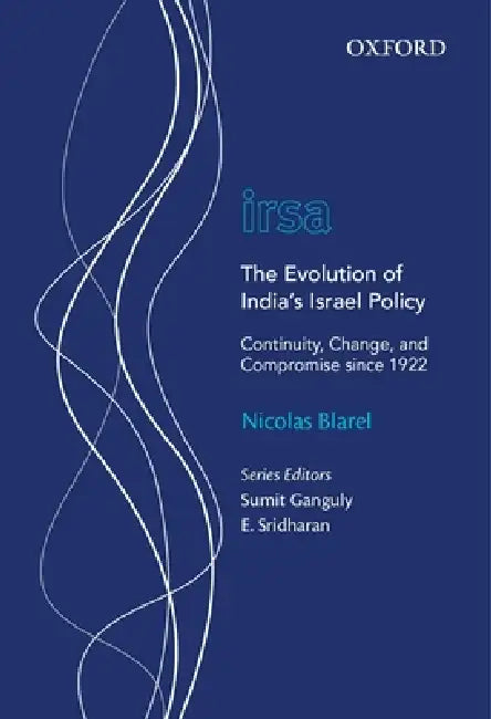 Buy The Evolution of India's Israel Policy (English, Nicolas Blarel) Online at Best Price - BookBajar