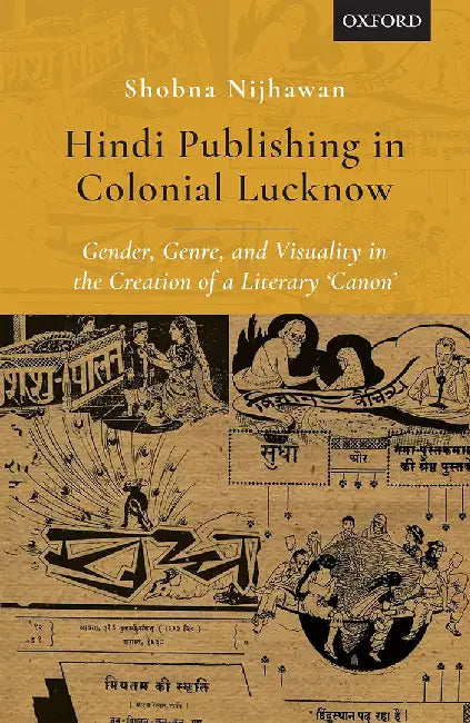 Buy Hindi Publishing in Colonial Lucknow (English, Nijhawan Shobna) Online at Best Price - BookBajar