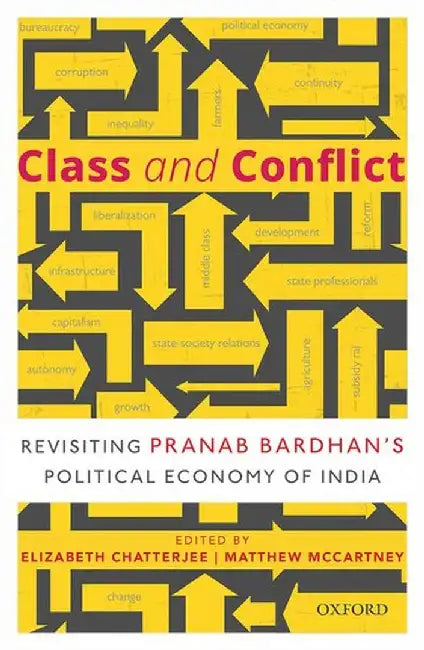 Buy Class and Conflict (English, ChatterjeeElizabeth; McartneyMathew (Eds.)) Online at Best Price - BookBajar