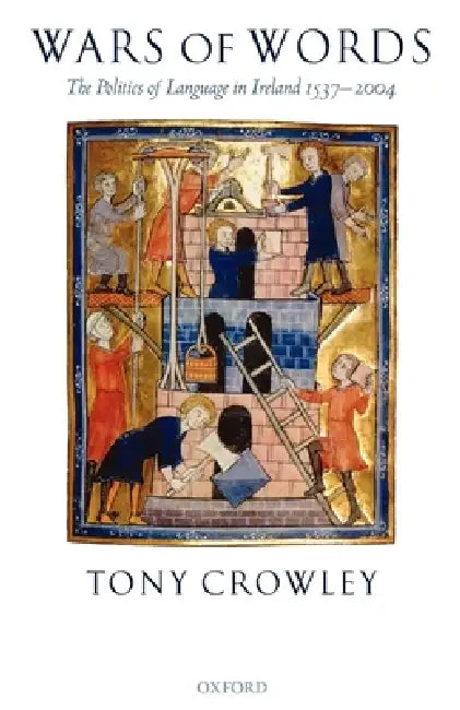 Buy Wars of Words (English, Tony Crowley) Online at Best Price - BookBajar