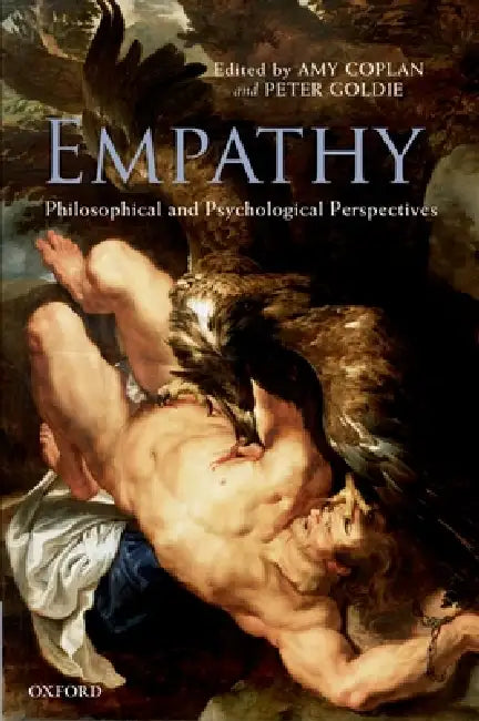 Buy Empathy (English, Amy Coplan | Peter Goldie) Online at Best Price - BookBajar