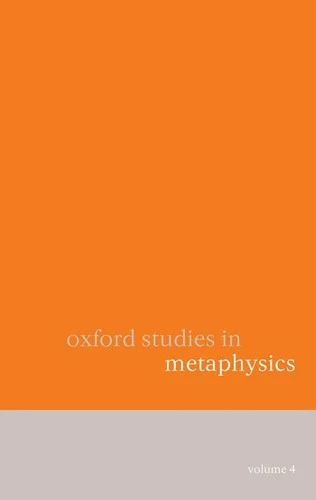 Buy Oxford Studies in Metaphysics Volume 4 (English, Dean Zimmerman) Online at Best Price - BookBajar