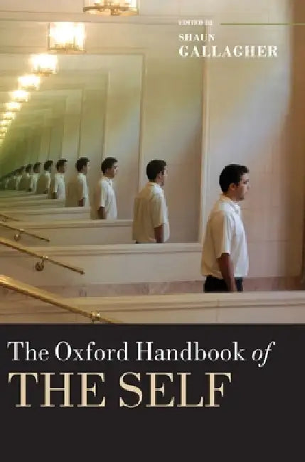 Oxford Handbook of the Self (English, Shaun Gallagher) - Image 1 - BookBajar