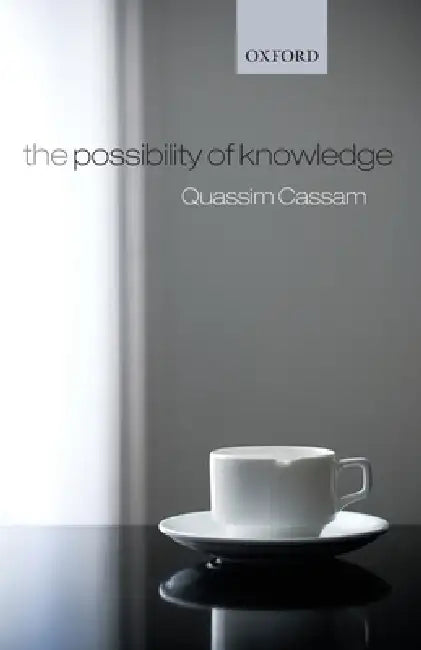 Buy The Possibility of Knowledge (English, Quassim Cassam) Online at Best Price - BookBajar