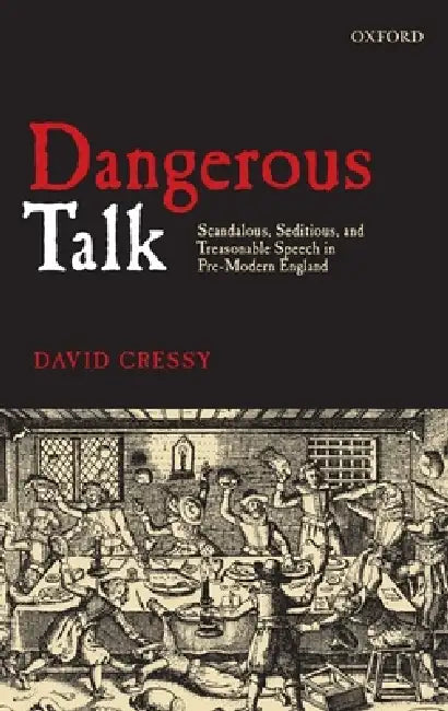 Buy Dangerous Talk (English, David Cressy) Online at Best Price - BookBajar
