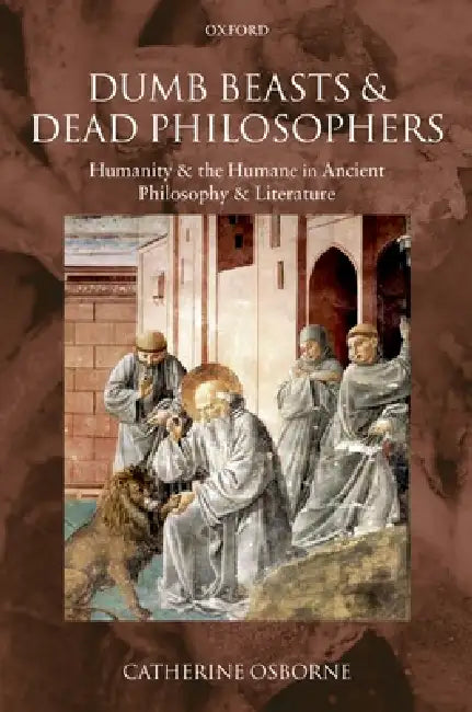 Dumb Beasts and Dead Philosophers (English, Catherine Osborne) - Image 1 - BookBajar