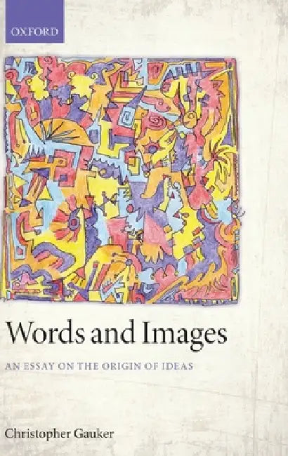 Buy Words and Images (English, Christopher Gauker) Online at Best Price - BookBajar