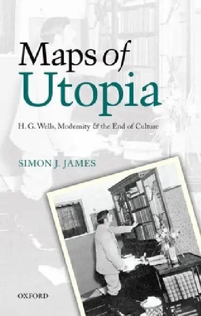 Buy Maps of Utopia (English, Simon J. James) Online at Best Price - BookBajar