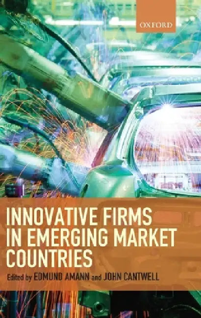 Buy Innovative Firms in Emerging Market Countries (English, Edmund Amann | John Cantwell) Online at Best Price - BookBajar