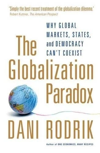 Buy The Globalization Paradox (English, Dani (Rafiq Hariri Professor of International Political Economy, John F. Kennedy School of Government, Harvard University, USA) Rodrik) Online at Best Price - BookBajar