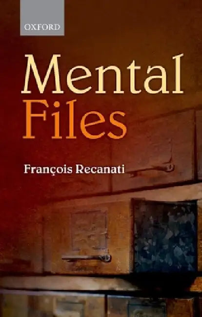 Buy Mental Files (English, Francois Recanati) Online at Best Price - BookBajar