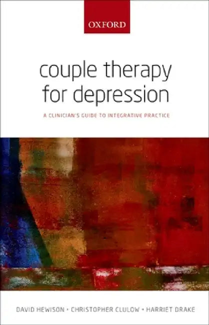 Buy Couple Therapy for Depression (English, David Hewison | Christopher Couple Psychothe Clulow | Harriet Drake) Online at Best Price - BookBajar