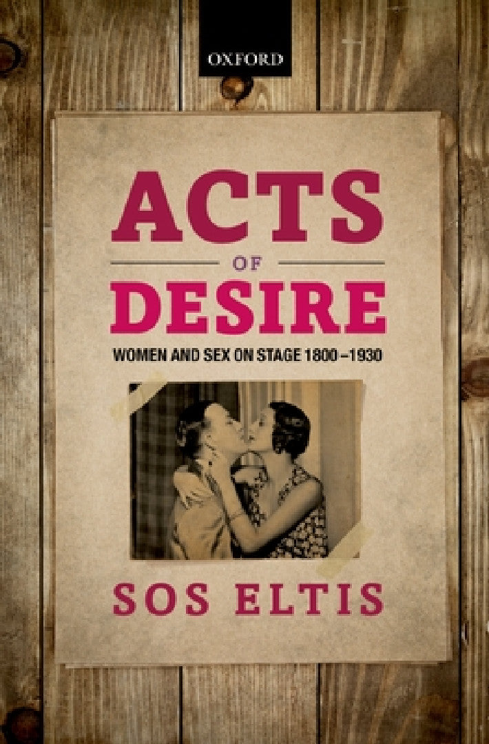 Buy Acts of Desire C (English, Sos Eltis) Online at Best Price - BookBajar