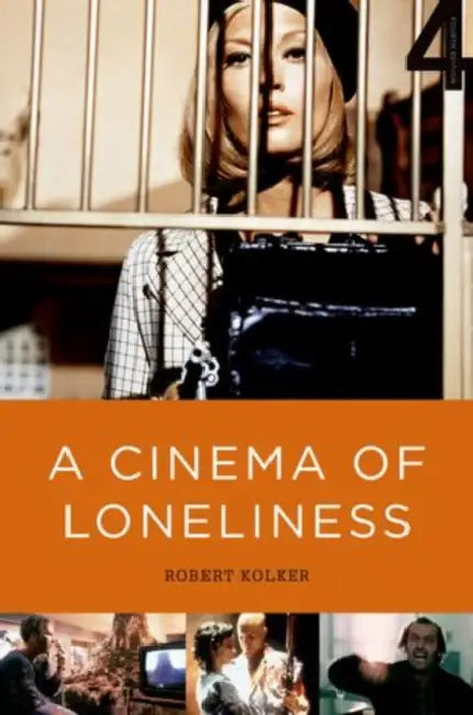 Buy A Cinema of Loneliness (English, Robert Kolker) Online at Best Price - BookBajar