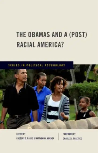 Buy Obamas and a (Post) Racial America? (English, Gregory S. Parks | Matthew W. Hughey | Jr. Ogletree Charles J.) Online at Best Price - BookBajar