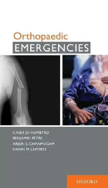 Buy Orthopaedic Emergencies (English, Casey Jo Humbyrd) Online at Best Price - BookBajar