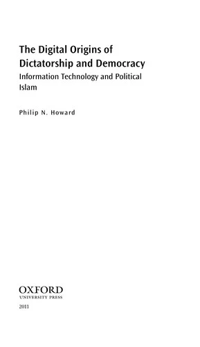 Buy The Digital Origins of Dictatorship and Democracy (English, Philip N. Howard) Online at Best Price - BookBajar