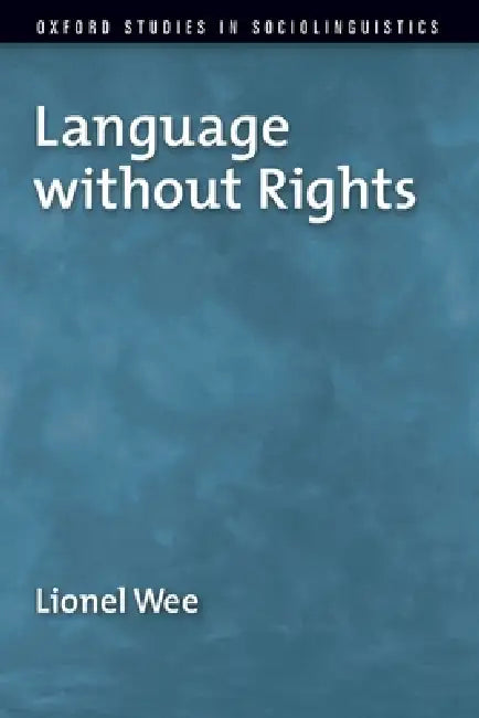 Buy Language Without Rights (English, Lionel Wee) Online at Best Price - BookBajar