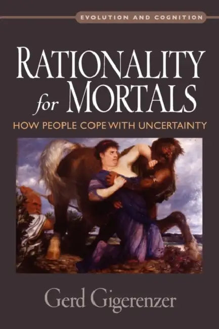 Buy Rationality for Mortals (English, Gerd Gigerenzer) Online at Best Price - BookBajar