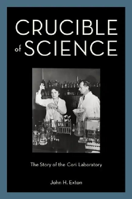 Buy Crucible of Science (English, John H. Exton) Online at Best Price - BookBajar