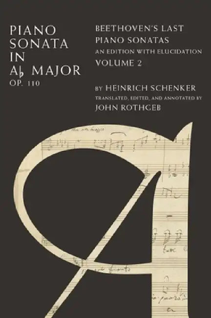 Buy Piano Sonata in Ab, Op. 110 Vol 2 C (English, Rothgeb) Online at Best Price - BookBajar