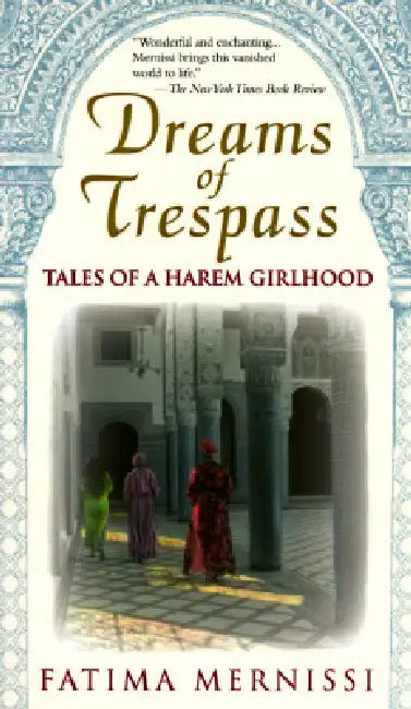 Dreams of Trespass (English, Fatima Mernissi) - Image 1 - BookBajar