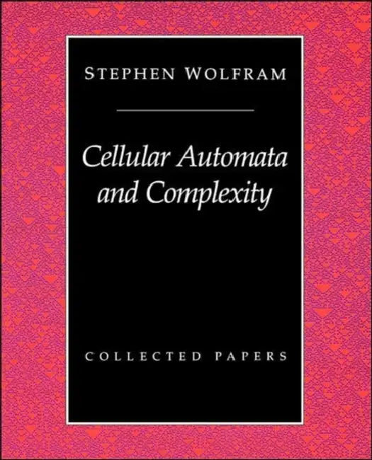 Buy Cellular Automata And Complexity (English, Stephen Wolfram) Online at Best Price - BookBajar