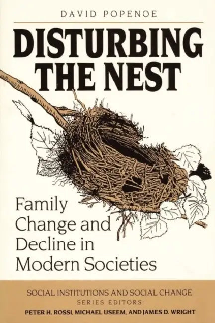 Buy Disturbing the Nest (English, David Popenoe) Online at Best Price - BookBajar