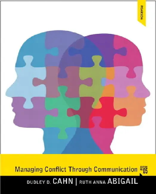 Buy Managing Conflict through Communication (English, Dudley Cahn | Ruth Abigail) Online at Best Price - BookBajar