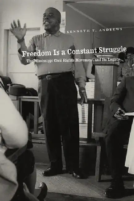 Buy Freedom Is a Constant Struggle (English, Kenneth T. Andrews) Online at Best Price - BookBajar