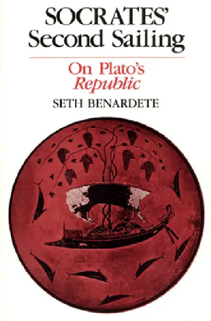 Buy Socrates' Second Sailing (English, Seth Benardete) Online at Best Price - BookBajar