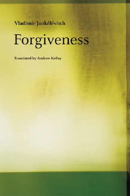 Forgiveness (English, Vladimir Jankélévitch) - Image 1 - BookBajar