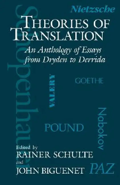 Buy Theories of Translation (English, John Biguenet | Rainer Schulte) Online at Best Price - BookBajar