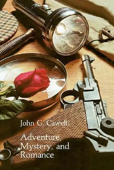 Adventure, Mystery, and Romance (English, John G. Cawelti) - Image 1 - BookBajar