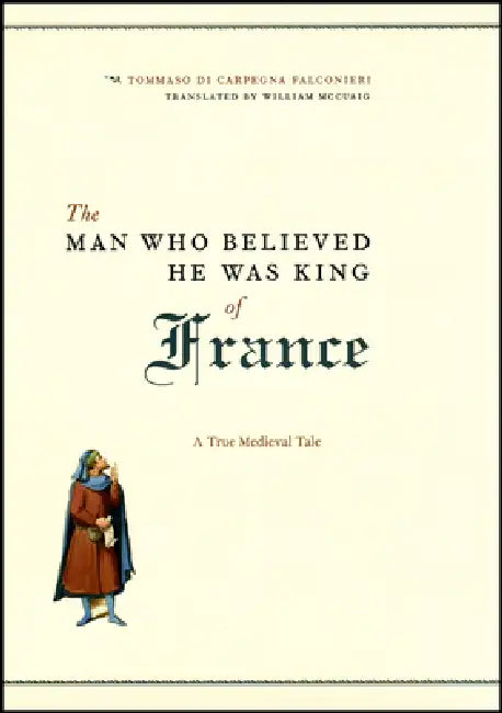 The Man Who Believed He Was King of France (English, Tommaso Di Carpegna Falconieri) - Image 1 - BookBajar