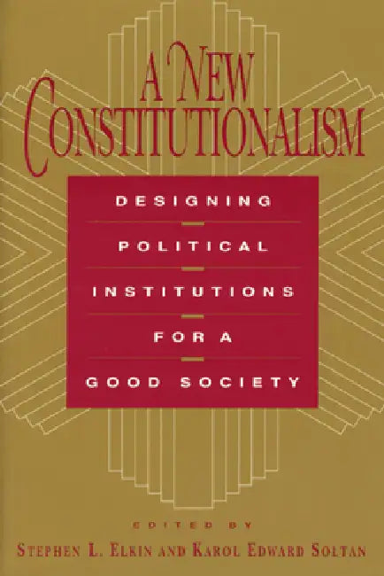 Buy A New Constitutionalism (English, Stephen L. Elkin) Online at Best Price - BookBajar