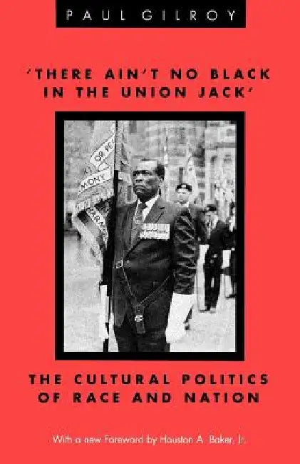 'There Ain't no Black in the Union Jack' (English, Paul Gilroy) - Image 1 - BookBajar