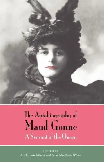 The Autobiography of Maud Gonne (English, Maud Gonne | A. Norman Jeffares | Anna MacBride White) - Image 1 - BookBajar