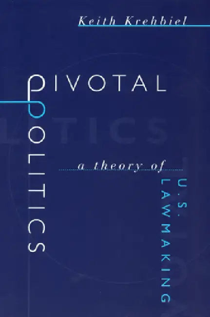 Buy Pivotal Politics (English, Keith Krehbiel) Online at Best Price - BookBajar