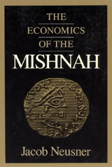 Buy The Economics of the Mishnah (English, Jacob Neusner) Online at Best Price - BookBajar