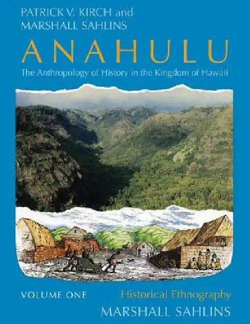 Anahulu (English, Patrick Vinton Kirch | Marshall Sahlins) - Image 1 - BookBajar