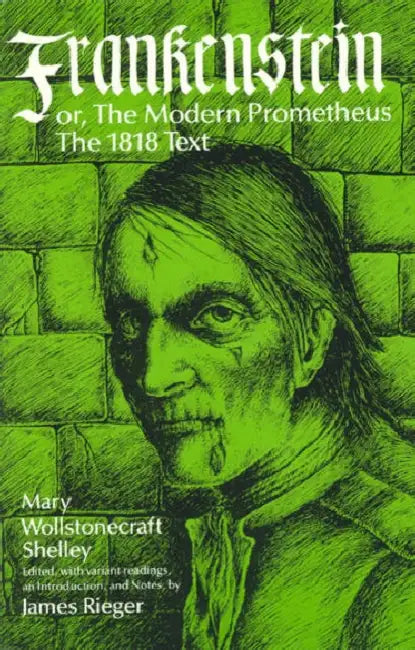 Frankenstein, or the Modern Prometheus (English, Mary Wollstonecraft Shelley | James Rieger) - Image 1 - BookBajar