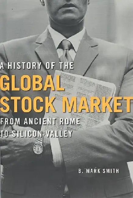 A History of the Global Stock Market (English, B. Mark Smith) - Image 1 - BookBajar