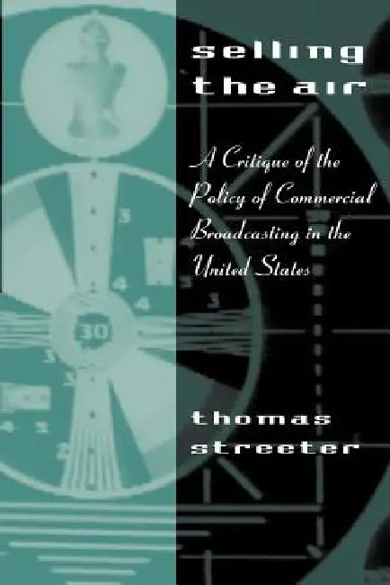 Selling the Air (English, Thomas Streeter) - Image 1 - BookBajar