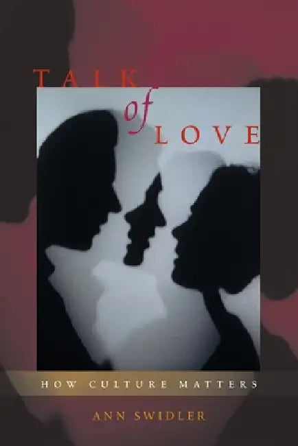 Talk of Love (English, Ann Swidler) - Image 1 - BookBajar