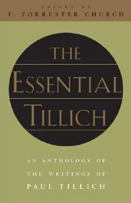 The Essential Tillich (English, Paul Tillich | F. Forrester Church) - Image 1 - BookBajar